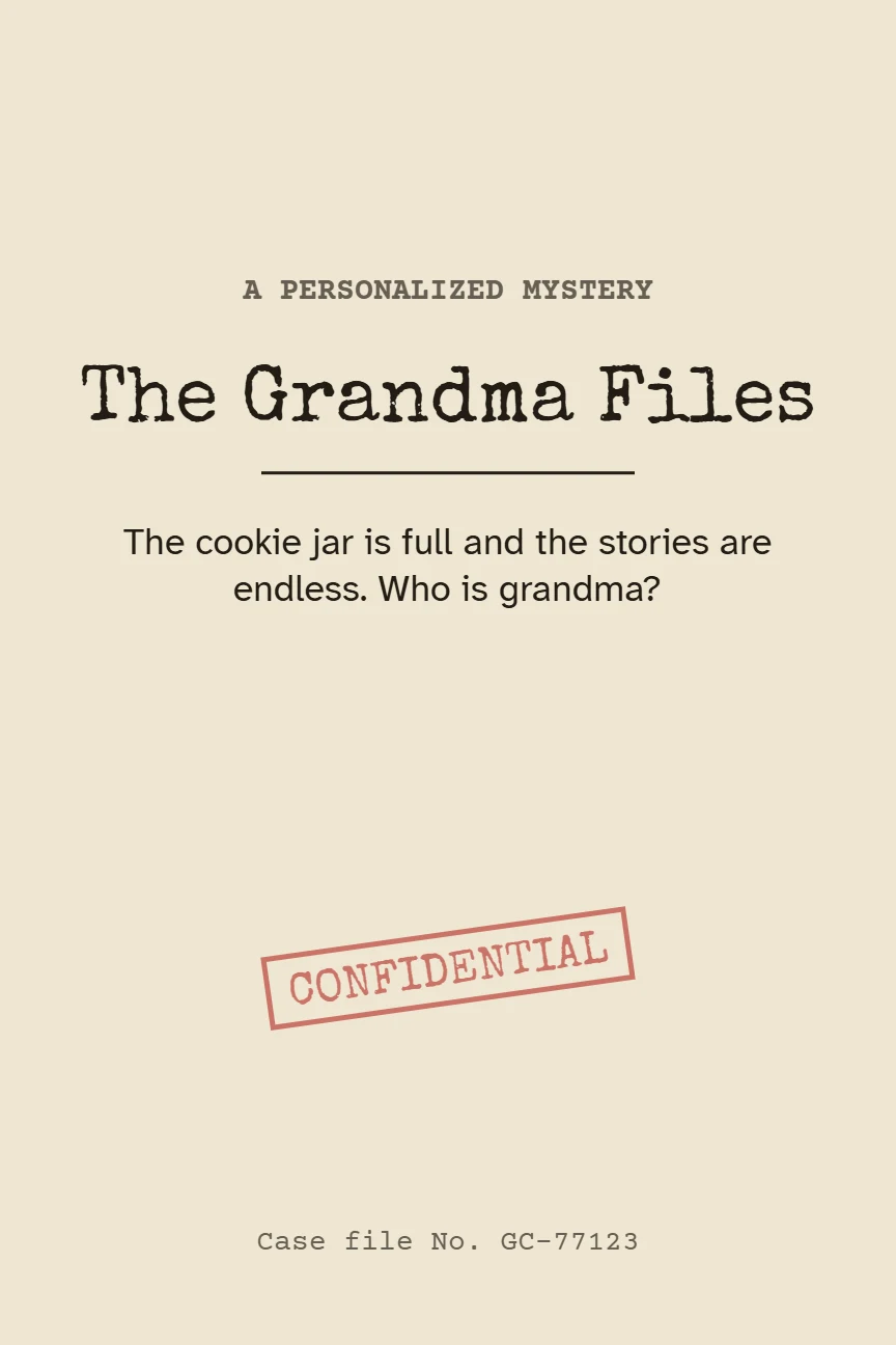 The Grandma Files